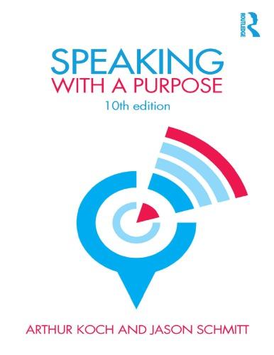 Speaking With A Purpose 10Th Edition