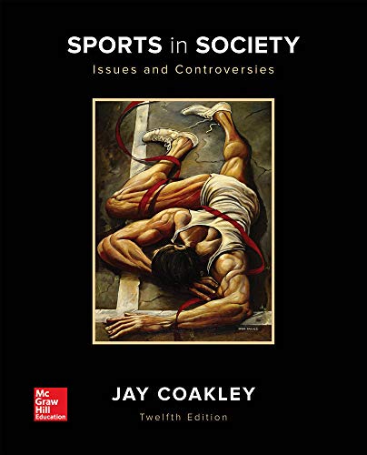 Sports in society : issues and controversies - 12th Edition