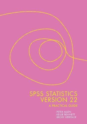 Spss Statistics Version 22 A Practical Guide 3Rd Edition