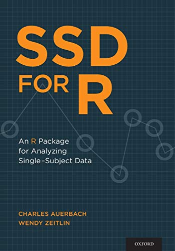 SSD for R: An R Package for Analyzing Single-Subject Data 1st Edition