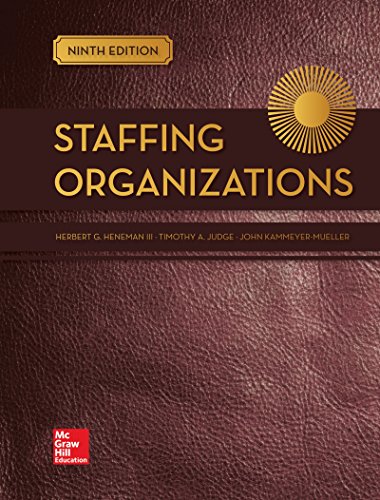 Staffing Organizations - 9th Edition