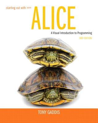 Starting Out With Alice 3Rd Edition