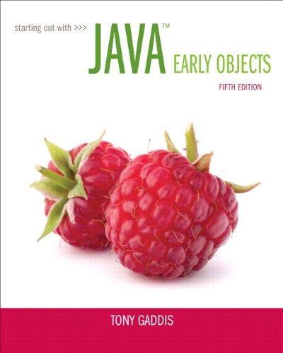 Starting Out With Java Early Objects 5Th Edition