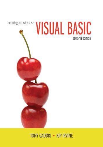 Starting Out With Visual Basic 7Th Edition