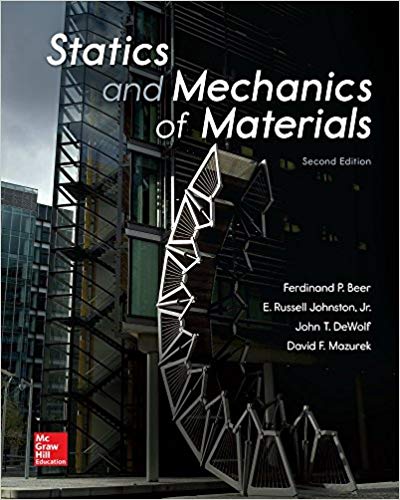 Statics and Mechanics of Materials 2nd Edition