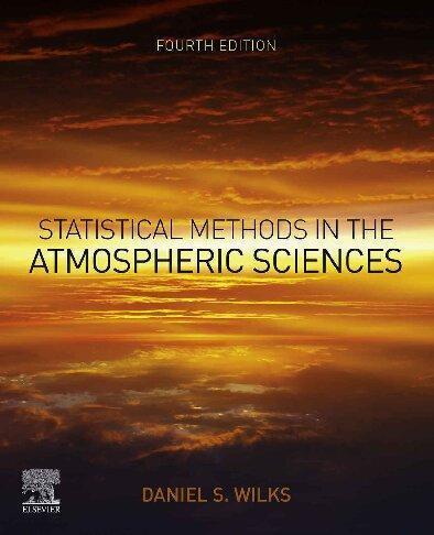 Statistical Methods In The Atmospheric Sciences 4Th Edition