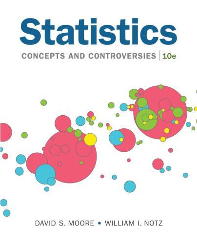 Statistics Concepts And Controversies 10Th Edition