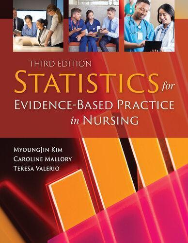 Statistics For Evidence Based Practice In Nursing 3Rd Edition