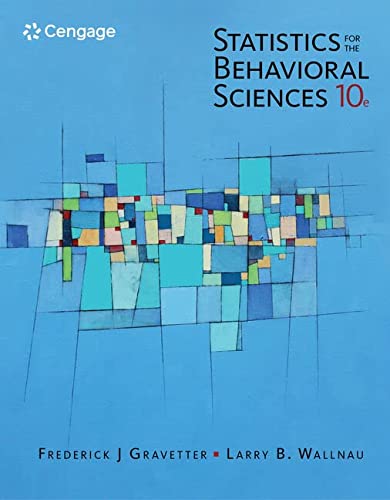 Statistics for the Behavioral Sciences - 10th Edition