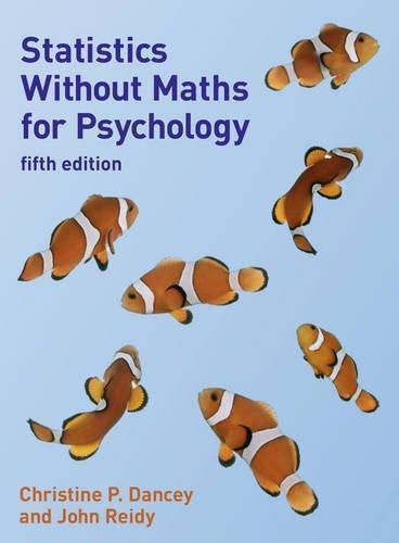 Statistics Without Maths For Psychology 5Th Edition