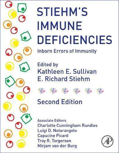 Stiehms Immune Deficiencies Inborn Errors Of Immunity 2Nd Edition