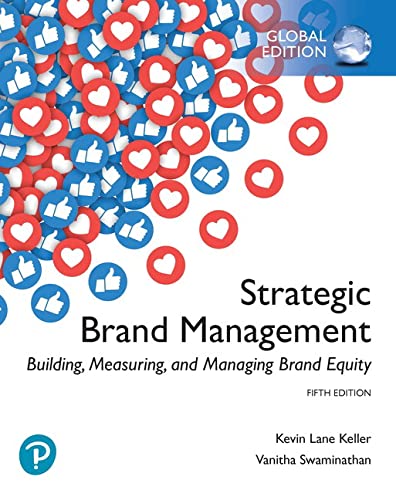 Strategic Brand Management Building Measuring and Managing Brand Equity 5th Global Edition by Kevin Lane Keller