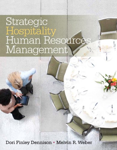 Strategic Hospitality Human Resources Management 1st Edition