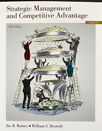 Strategic management and competitive advantage: concepts