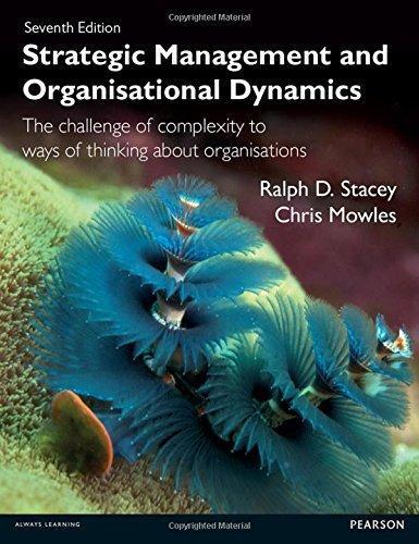 Strategic Management And Organisational Dynamics 7Th Edition