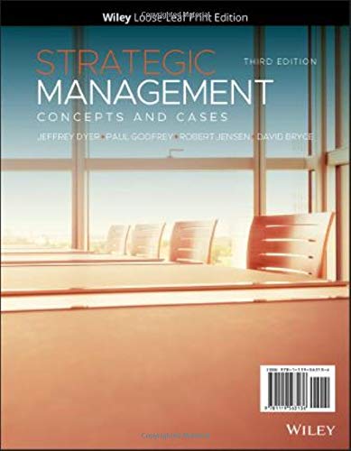 Strategic Management Concepts and Cases 3rd Edition by Jeffrey H Dyer