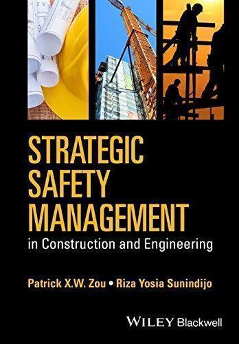 Strategic Safety Management In Construction And Engineering