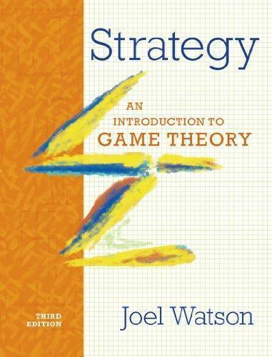 Strategy An Introduction To Game Theory 3Rd Edition