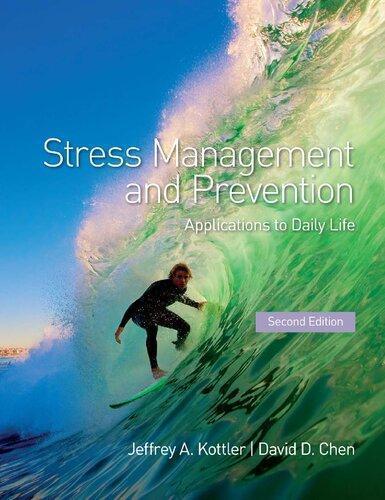 Stress Management And Prevention Applications To Daily Life 2Nd Edition