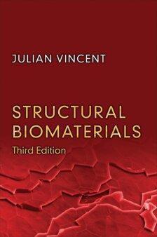 Structural Biomaterials 3Rd Edition