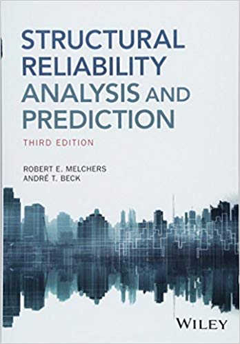 Structural Reliability Analysis And Prediction 3Rd Edition