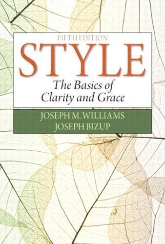 Style The Basics Of Clarity And Grace 5Th Edition