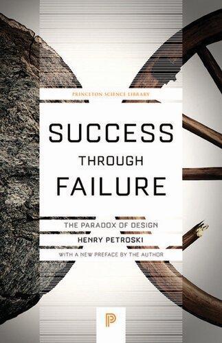 Success Through Failure The Paradox Of Design