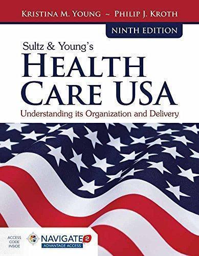 Sultz Youngs Health Care Usa 9th Edition