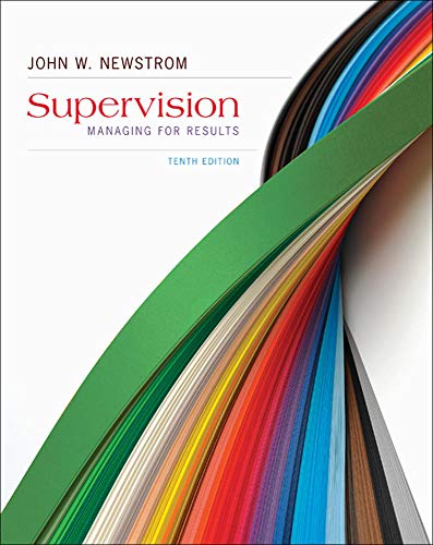 Supervision: Managing for Results - 10th Edition