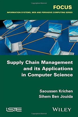 Supply Chain Management And Its Applications In Computer Science