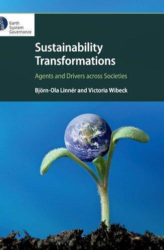 Sustainability Transformations Agents And Drivers Across Societies