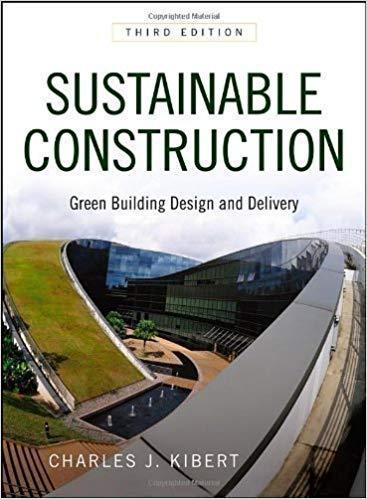 Sustainable Construction Green Building Design And Delivery 3Rd Edition