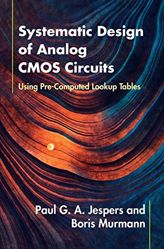 Systematic Design of Analog CMOS Circuits