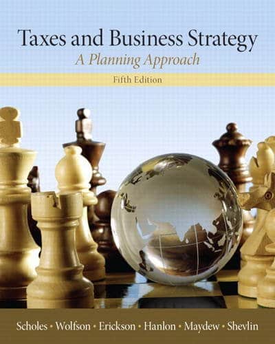 Taxes and business strategy: a planning approach