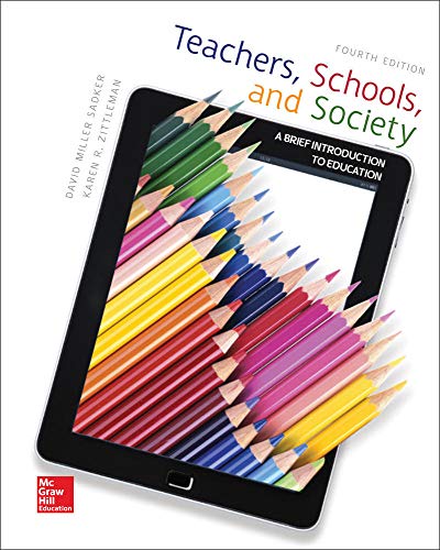 Teachers, schools, and society : a brief introduction to education - 4th Edition