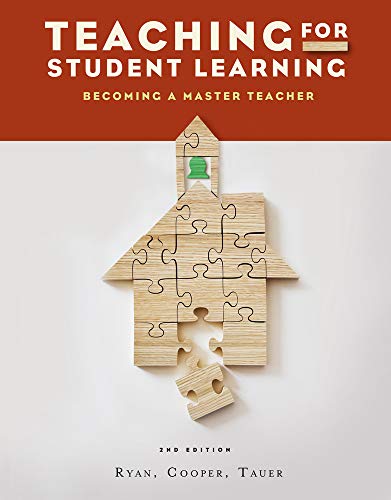 Teaching for Student Learning: Becoming a Master Teacher 2nd Edition