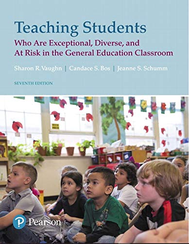 Teaching Students Who Are Exceptional, Diverse, and at Risk in the General Educational Classroom - 7th Edition