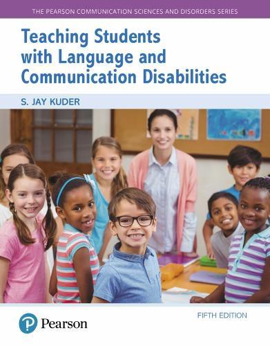 Teaching Students With Language And Communication Disabilities 5Th Edition