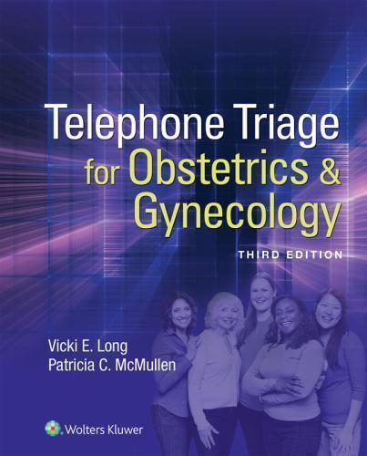 Telephone Triage For Obstetrics And Gynecology 3Rd Edition