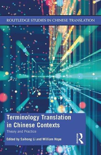 Terminology Translation In Chinese Contexts Theory And Practice