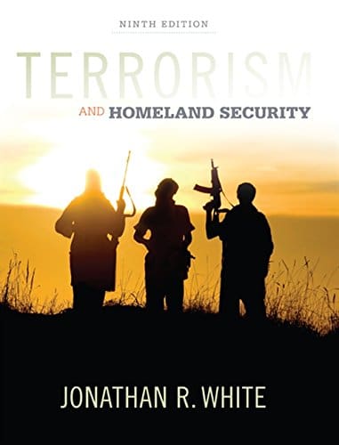 Terrorism and Homeland Security - 9th Edition