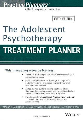 The Adolescent Psychotherapy Treatment Planner Includes Dsm 5 Updates 5Th Edition