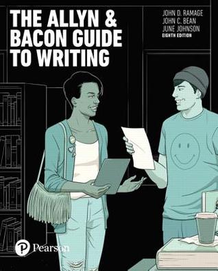 The Allyn Bacon Guide To Writing 8Th Edition