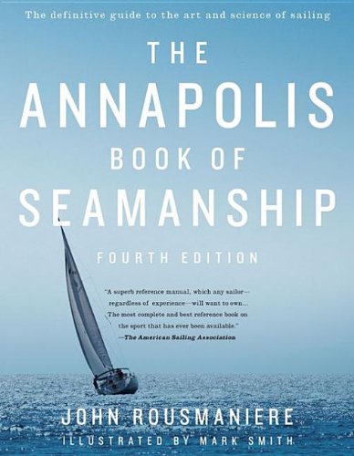 The Annapolis Book of Seamanship