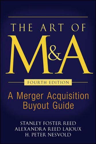 The art of M &amp; A - 4th Edition