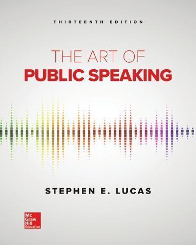 The Art Of Public Speaking Stephen E Lucas