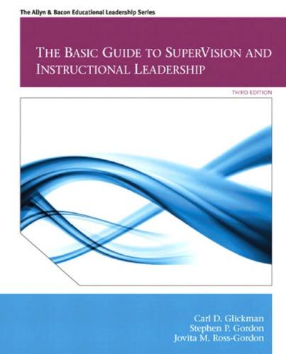 The Basic Guide To Supervision And Instructional Leadership 3Rd Edition