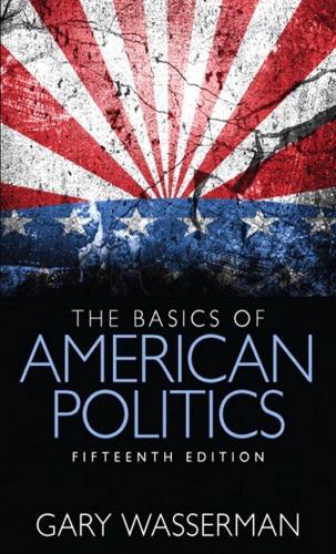 The Basics Of American Politics 15Th Edition