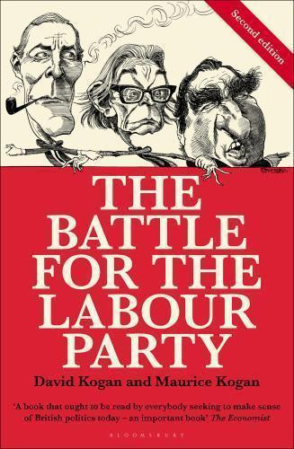 The Battle For The Labour Party 2Nd Edition