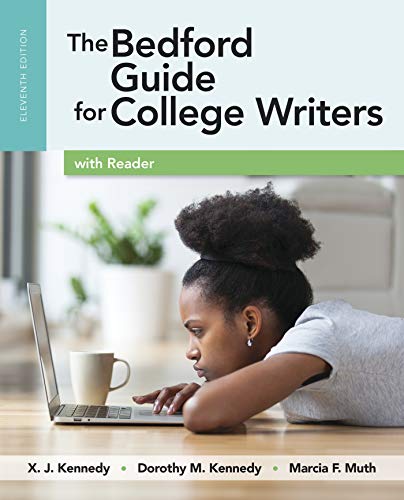 The Bedford Guide for College Writers with Reader, Research Manual, and Handbook 11th Edition